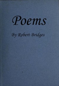 Poems by Robert Bridges