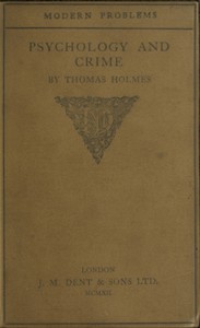 Psychology and Crime by Thomas Holmes