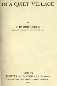 In a Quiet Village by S. (Sabine) Baring-Gould