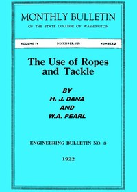 The Use of Ropes and Tackle by Homer J. (Homer Jackson) Dana