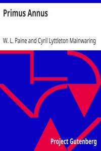 Primus Annus by W. L. (Walter Lionel) Paine