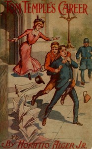 Tom Temple's Career by Horatio Alger