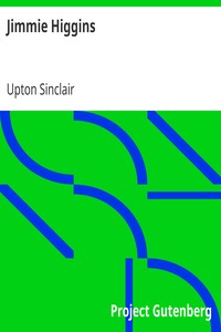 Jimmie Higgins by Upton Sinclair