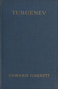 Turgenev: A Study by Edward Garnett