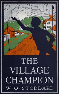 The Village Champion by William O. Stoddard