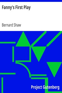 Fanny's First Play by Bernard Shaw
