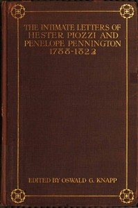 The Intimate Letters of Hester Piozzi and Penelope Pennington, 1788-1821 by Hester Lynch Piozzi