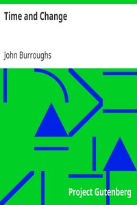 Time and Change by John Burroughs