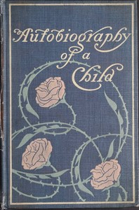 Autobiography of a Child by Hannah Lynch
