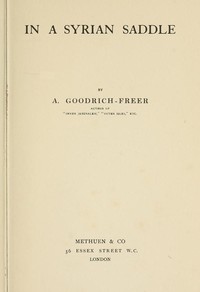 In a Syrian Saddle by A. (Ada) Goodrich-Freer