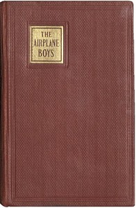 Airplane Boys Discover the Secrets of Cuzco by E. J. (Edith Janice) Craine