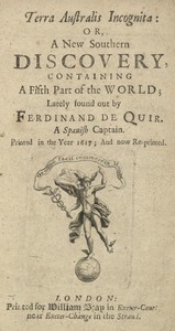 Terra Australis Incognita; Or, A New Southern Discovery, containing A Fifth Part of the World by Pedro Fernandes de Queirós