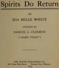 Spirits do return by Ida Belle White