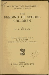 The Feeding of School Children by M. E. (Mildred Emily) Bulkley