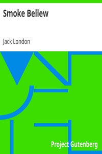 Smoke Bellew by Jack London