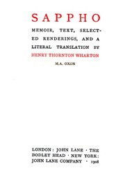 Sappho: Memoir, text, selected renderings, and a literal translation by Henry Thornton Wharton