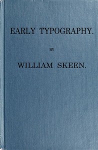 Early Typography by William Skeen