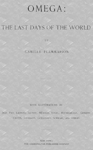 Omega: The Last days of the World by Camille Flammarion