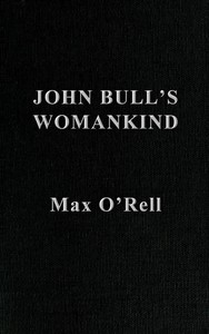 John Bull's Womankind (Les Filles de John Bull) by Max O'Rell