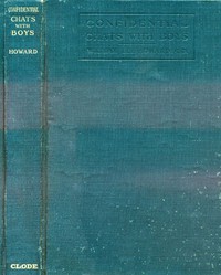 Confidential Chats with Boys by William Lee Howard