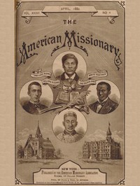 The American Missionary — Volume 36, No. 4, April, 1882 by Various