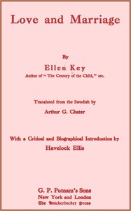 Love and Marriage by Ellen Key