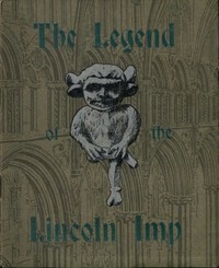 The Legend of the Lincoln Imp by H. J. Kesson