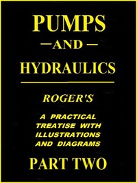 Pumps and Hydraulics, Part 2 (of 2) by N. (Nehemiah) Hawkins