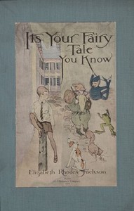 It's Your Fairy Tale, You Know by Elizabeth Rhodes Jackson