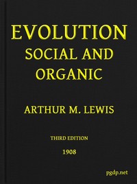 Evolution Social and Organic by Arthur M. (Arthur Morrow) Lewis