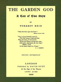 The Garden God: A Tale of Two Boys by Forrest Reid