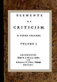 Elements of Criticism, Volume I. by Henry Home Kames
