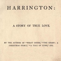Harrington: A Story of True Love by William Douglas O'Connor