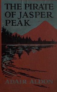 The Pirate of Jasper Peak by Cornelia Meigs