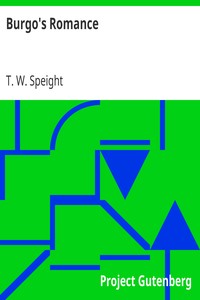 Burgo's Romance by T. W. (Thomas Wilkinson) Speight