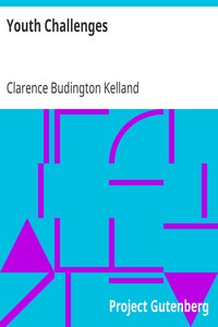Youth Challenges by Clarence Budington Kelland