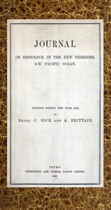 Journal of Residence in the New Hebrides, S.W. Pacific Ocean by C. (Charles) Bice