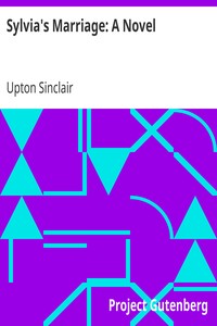 Sylvia's Marriage: A Novel by Upton Sinclair