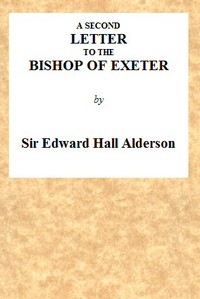 A Second Letter to the Bishop of Exeter by Edward Hall Alderson