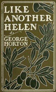 Like Another Helen by George Horton