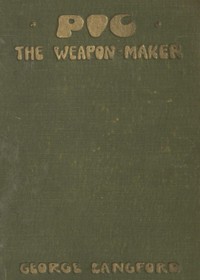 Pic the Weapon-Maker by George Langford