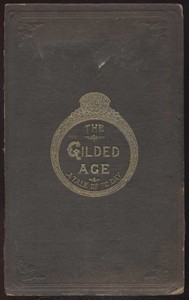 The Gilded Age, Part 6. by Mark Twain