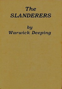 The Slanderers by Warwick Deeping