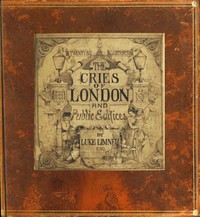 London Cries & Public Edifices by John Leighton