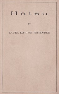 Hatsu: A Story of Egypt by Laura Dayton Fessenden