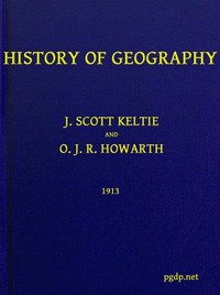 History of Geography by John Scott Keltie