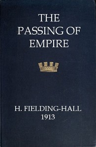 The Passing of Empire by H. (Harold) Fielding