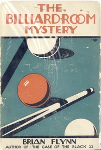 The Billiard Room Mystery by Brian Flynn