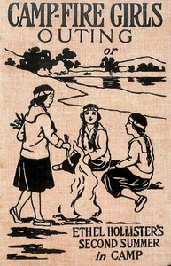 Campfire Girls' Outing; Or, Ethel Hollister's Second Summer in Camp by Stella M. Francis