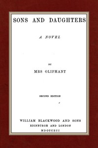 Sons and Daughters by Mrs. (Margaret) Oliphant